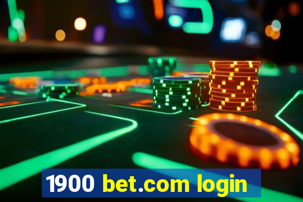 1900 bet.com login